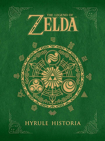 The Legend of Zelda - Hyrule Historia Book 